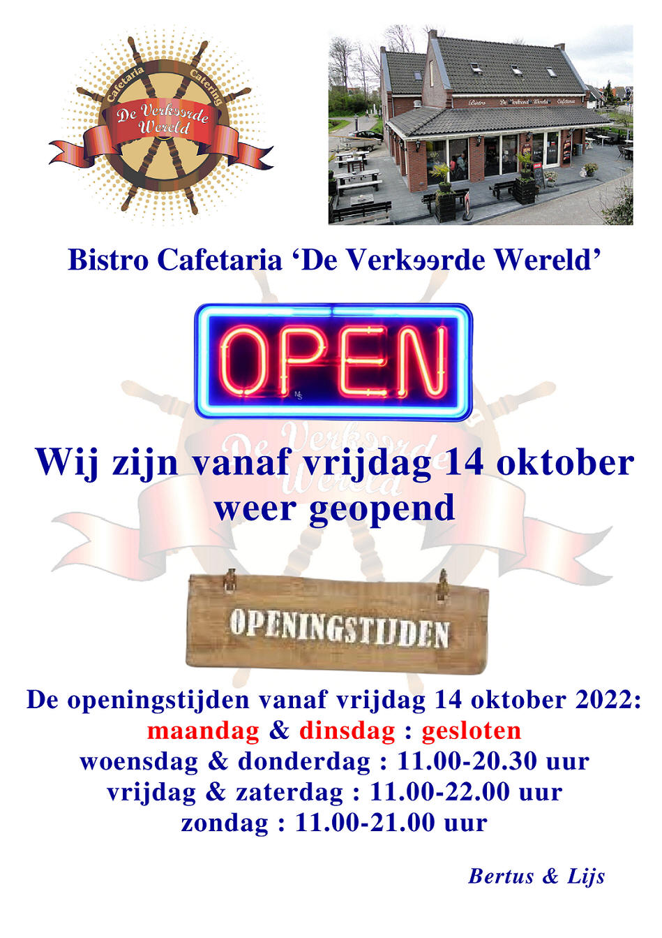 Bistro Cafetaria 'De Verkeerde Wereld' is weer geopend