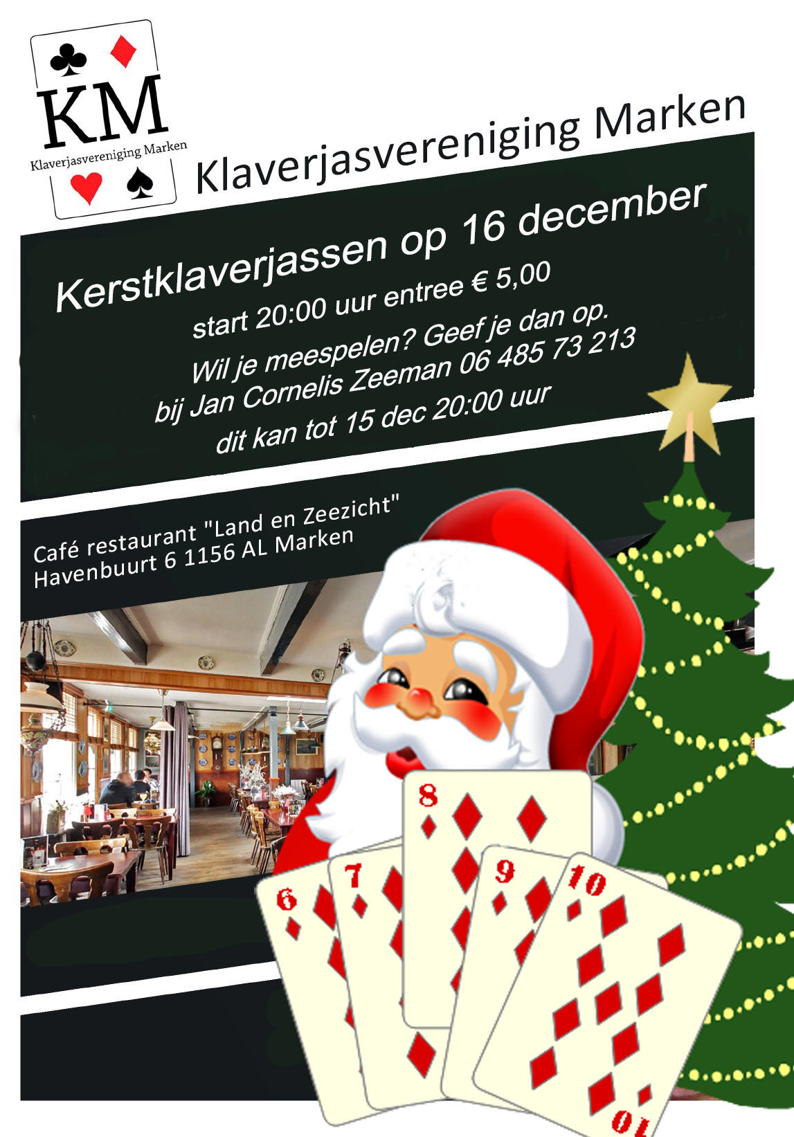 Kerstklaverjassen op vrijdag 16 december bij Land en Zeezicht