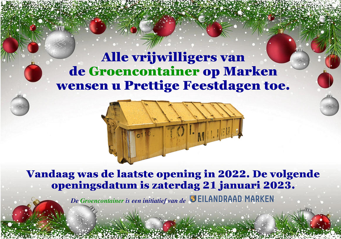 	De vrijwilligers van de Groencontainer wensen u Prettige Feestdagen