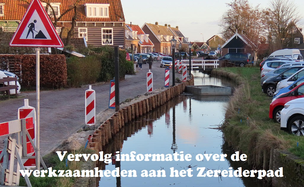 Vervolg informatie over de werkzaamheden aan het Zereiderpad