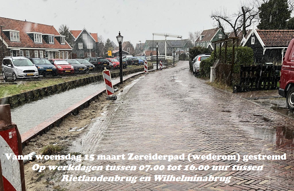 Vanaf woensdag 15 maart Zereiderpad (wederom) gestremd