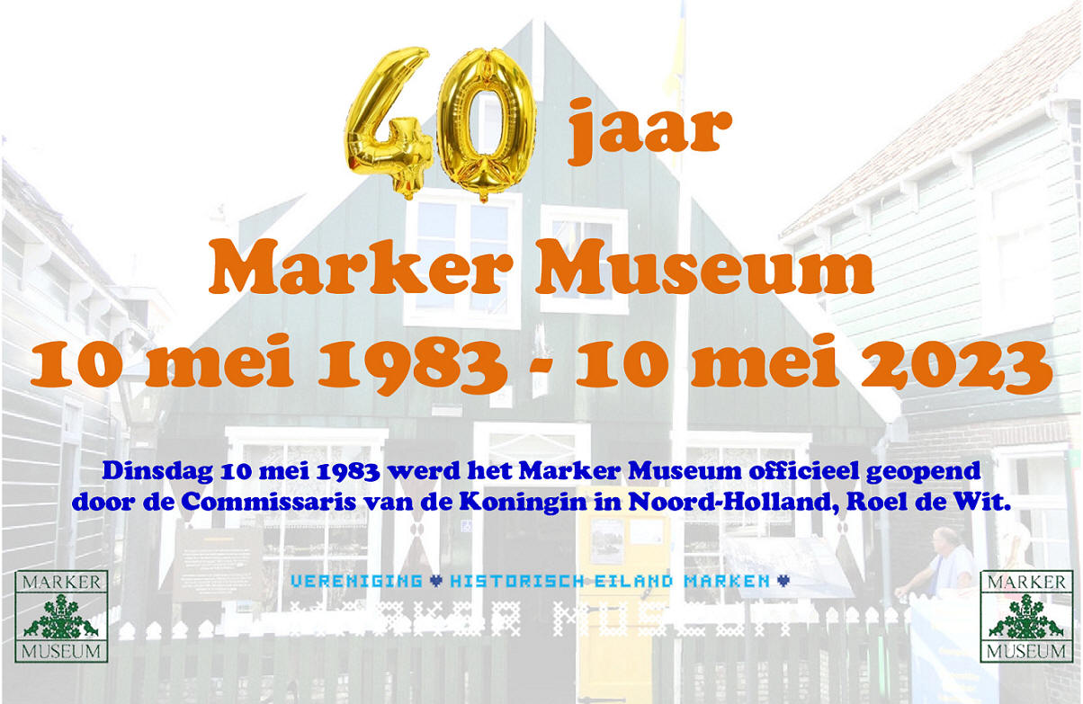 Veertig jaar Marker Museum