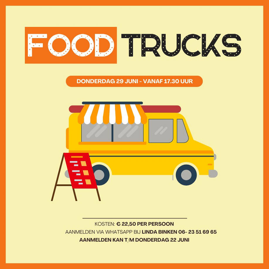 Donderdag 29 juni 2023 vanaf 17.30 uur: Foodtrucks