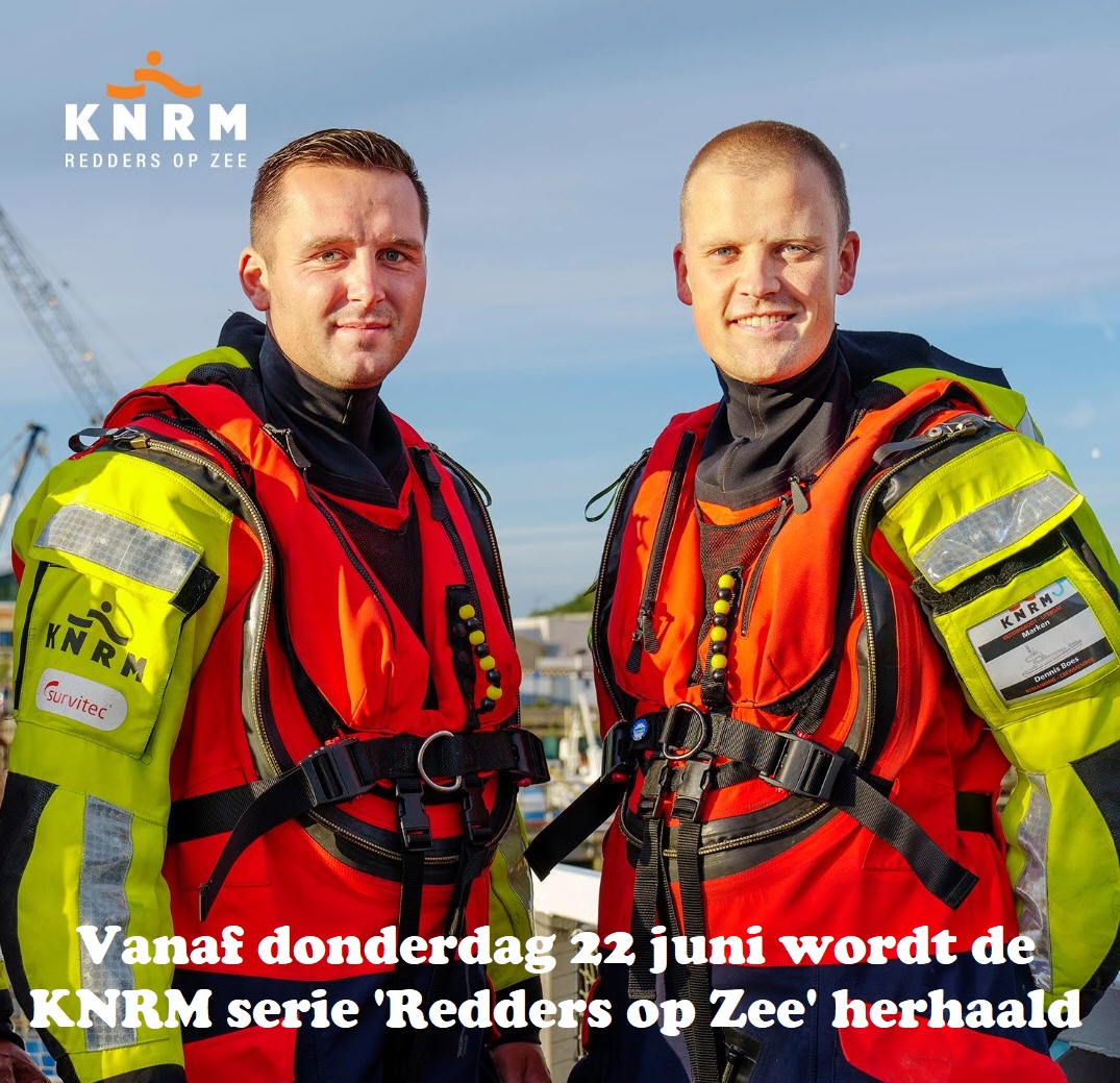 Vanaf donderdag 22 juni wordt de KNRM serie 'Redders op Zee' herhaald