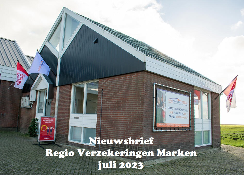 Nieuwsbrief Regio Verzekeringen Marken juli 2023