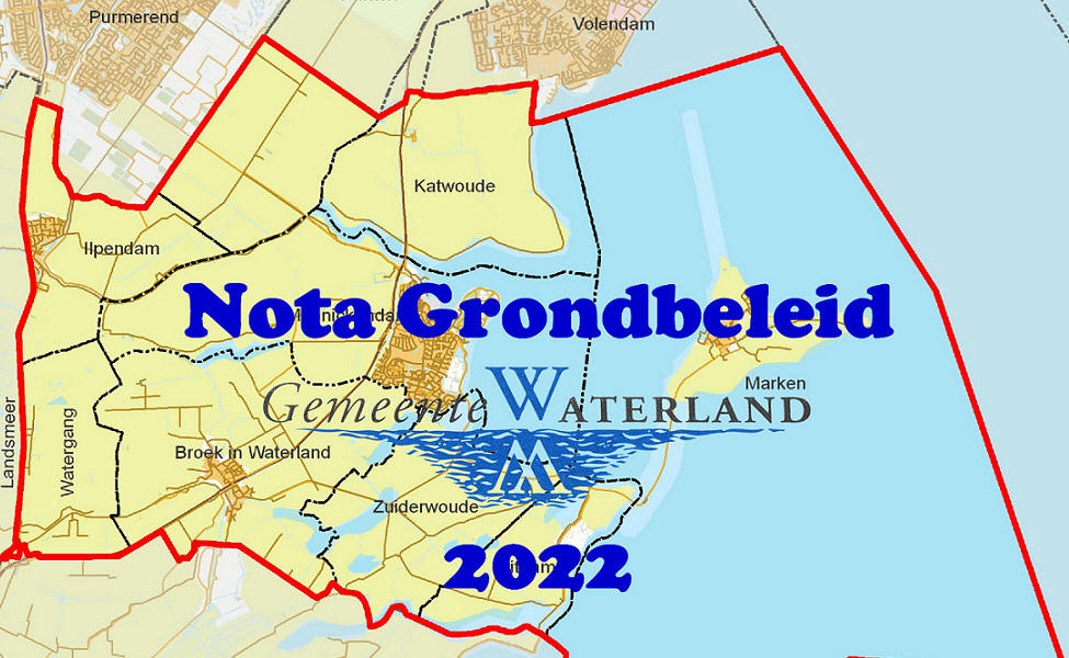 Nota Grondbeleid gemeente Waterland 2022