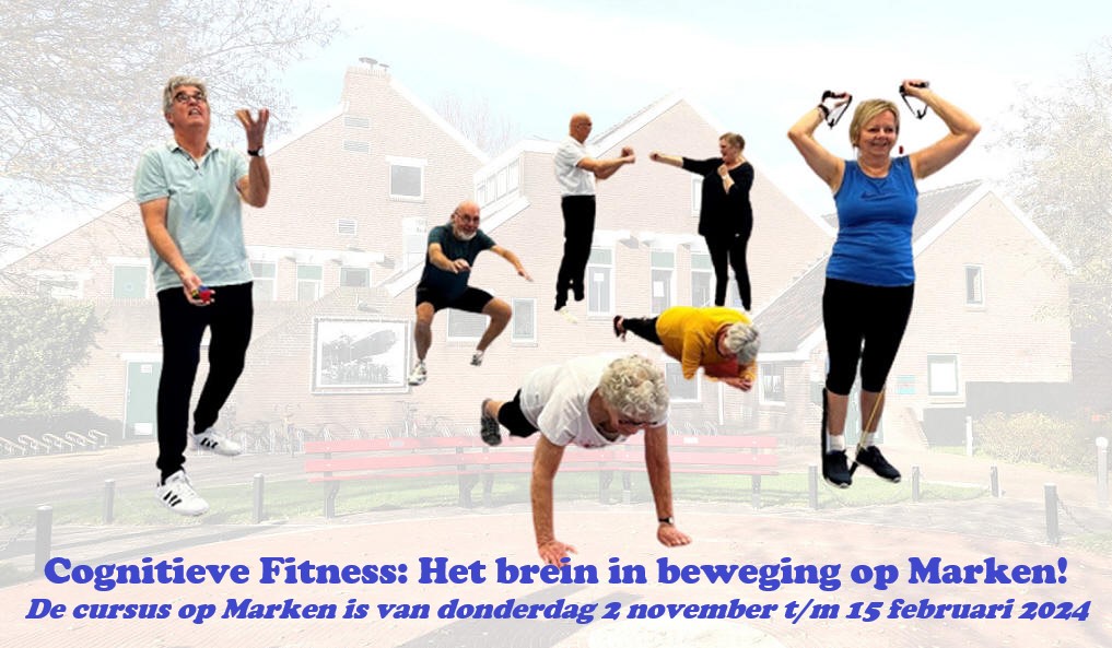 Cognitieve Fitness: Het brein in beweging op Marken!