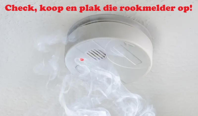 Check, koop en plak die rookmelder op!