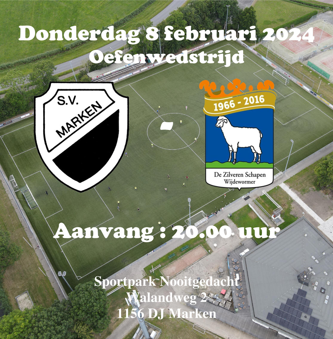 Donderdag 8 februari : Oefenwedstrijd S.V. Marken - DZS