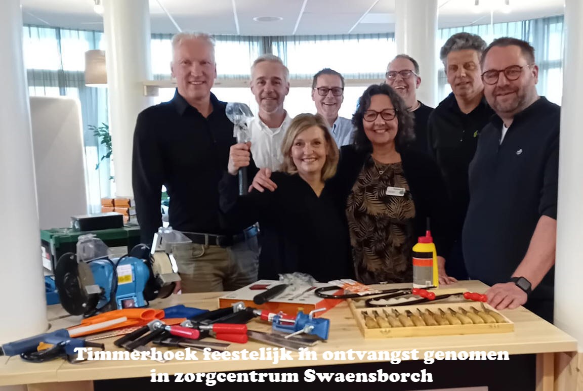 Timmerhoek feestelijk in ontvangst genomen in zorgcentrum Swaensborch