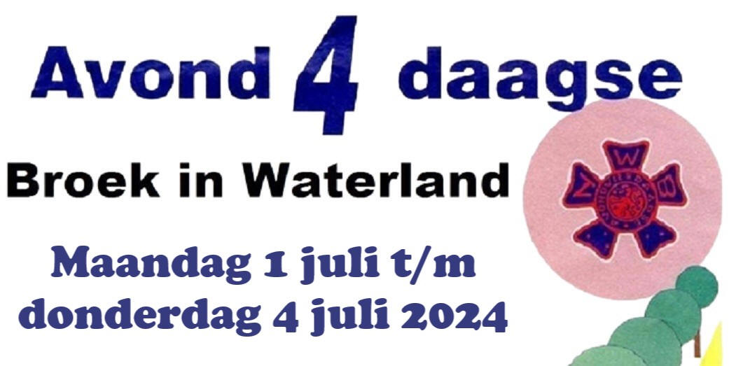 Avond4daagse 2024 in Broek in Waterland 5 en 10 km