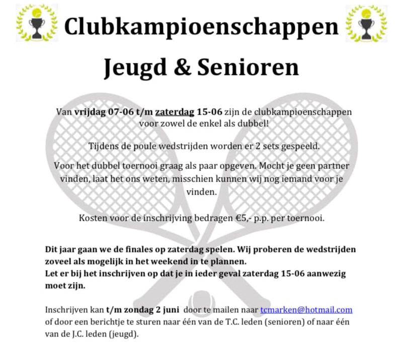 Clubkampioenschappen Jeugd &amp; Senioren Tennis Club Marken