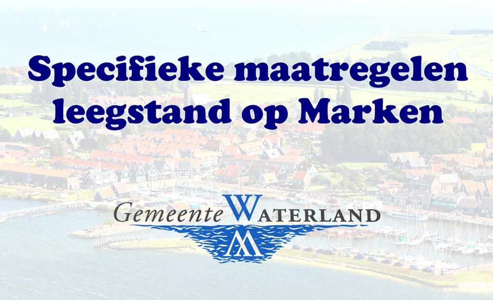 Specifieke maatregelen leegstand op Marken