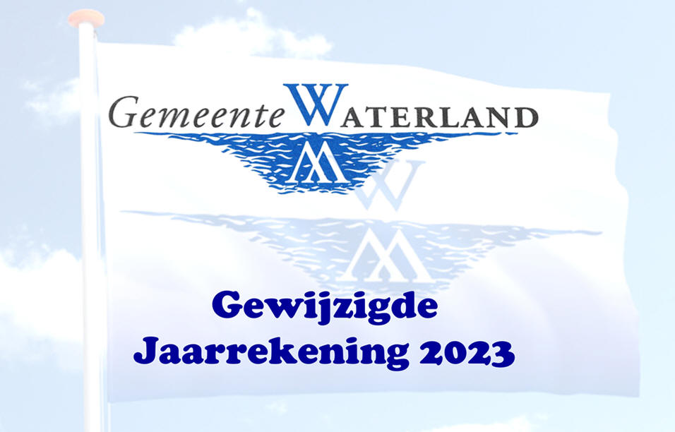 Gewijzigde Jaarrekening 2023 Gemeente Waterland