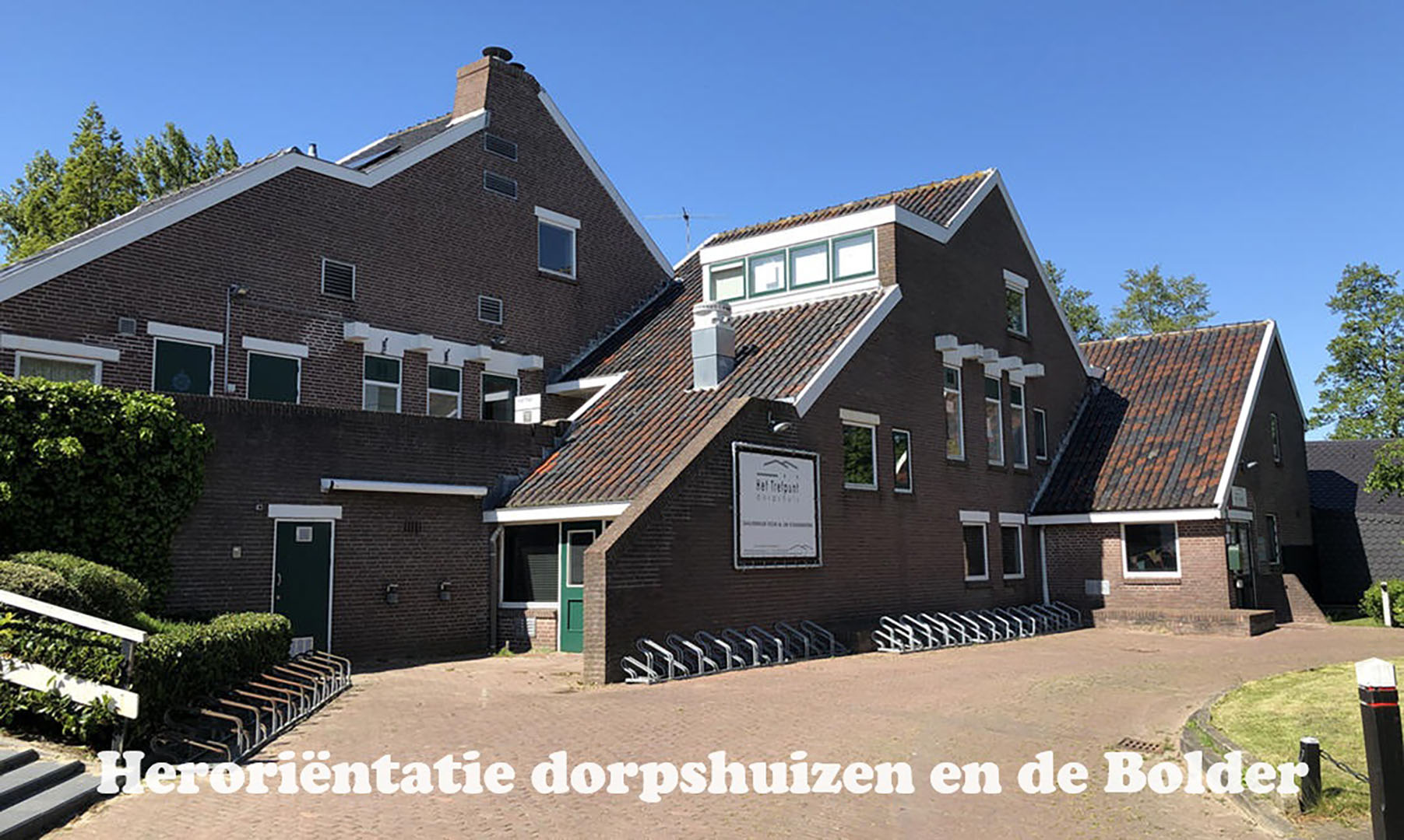 Heroriëntatie dorpshuizen en de Bolder