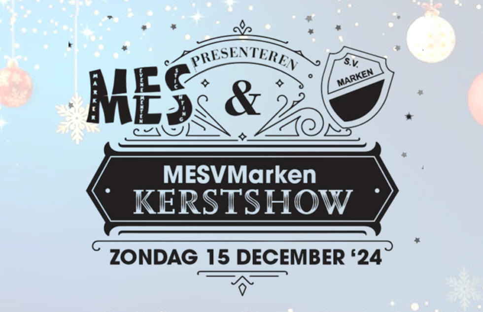 Zondag 15 december 2024: MESV Marken Online Kerstshow