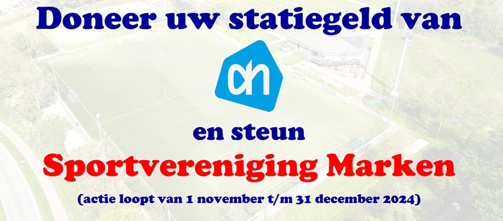 Doneer uw statiegeld van AH en steun Sportvereniging Marken